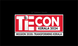 ടൈ​ക്കോ​ണ്‍ കേ​ര​ള  സം​രം​ഭ​ക സ​മ്മേ​ള​നം  കൊ​ച്ചി​യി​ല്‍